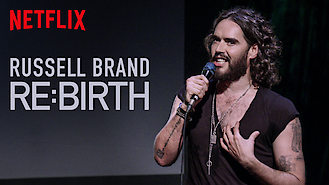 RUSSELL BRAND: RE:BIRTH (2018) on Netflix in Italy RUSSELL BRAND: RE:BIRTH (2018) on Netflix in Italy