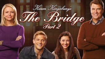 Karen Kingsbury's The Bridge 2