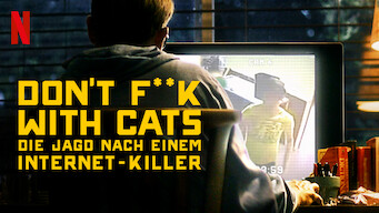 Don’t F**k With Cats: Die Jagd nach einem Internet-Killer (2019)