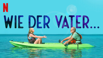 Wie der Vater … (2018)