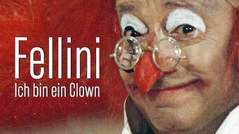 Fellini – Ich bin ein Clown (2020)