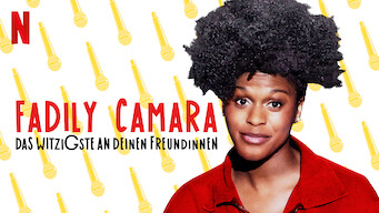 Fadily Camara: Das Witzigste an deinen Freundinnen (2019)