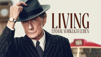 Living - Einmal wirklich leben (2022)