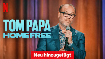 Tom Papa: Home Free (2024)