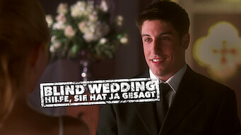 Blind Wedding – Hilfe, sie hat ja gesagt (2006)