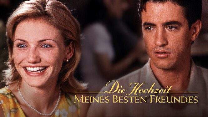 Die Hochzeit Meines Besten Freundes 1997 Netflix Flixable