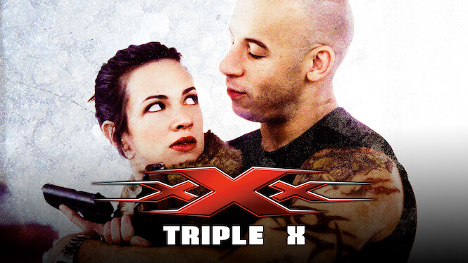 Xxx – Triple X 2002 Netflix Flixable