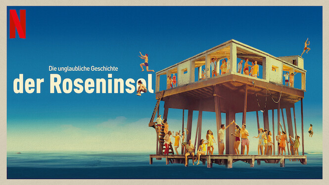 Die unglaubliche Geschichte der Roseninsel (2020) Netflix Flixable