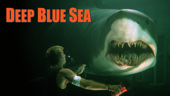 Deep Blue  Sea  1999 Netflix Flixable