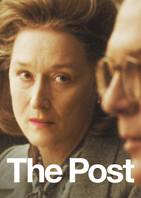 Is The Post on Netflix UK Where to Watch the Movie New On Netflix UK