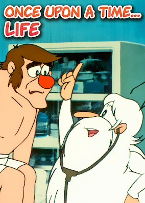 Once Upon a Time... Life