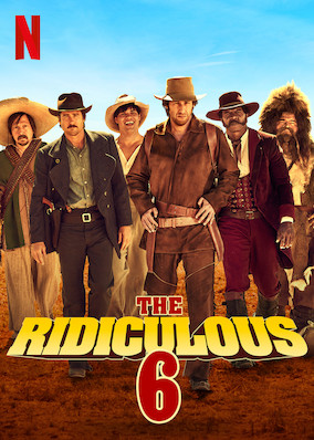 The Ridiculous 6 poster