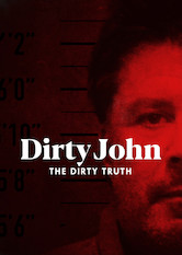 Dirty John: The Dirty Truth