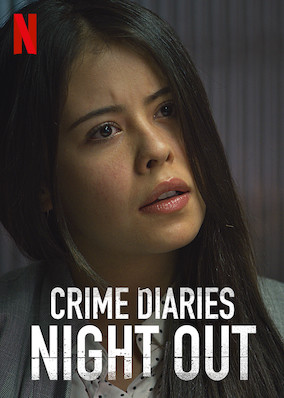 Crime Diaries: Night Out