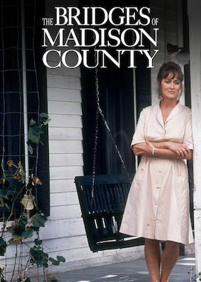 The Bridges of Madison County